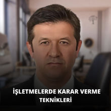 Görseli Galeri görüntüleyiciye yükleyin, İşletmelerde Karar Verme Teknikleri Eğitimi