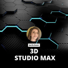 Görseli Galeri görüntüleyiciye yükleyin, 3D Studio Max Eğitimi