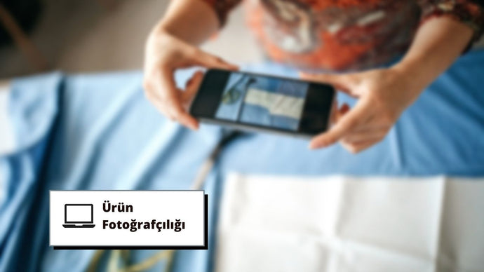 Ürün Fotoğrafçılığı
