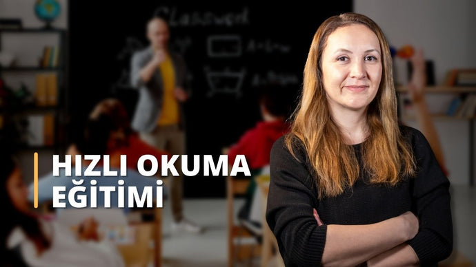 Anlayarak Hızlı Okuma Eğitimi