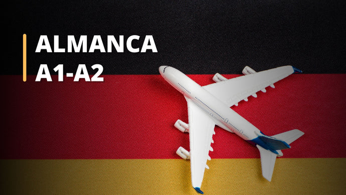 Almanca Eğitimi (A1-A2)
