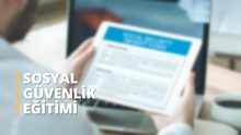 Görseli Galeri görüntüleyiciye yükleyin, Sosyal Güvenlik Eğitimi
